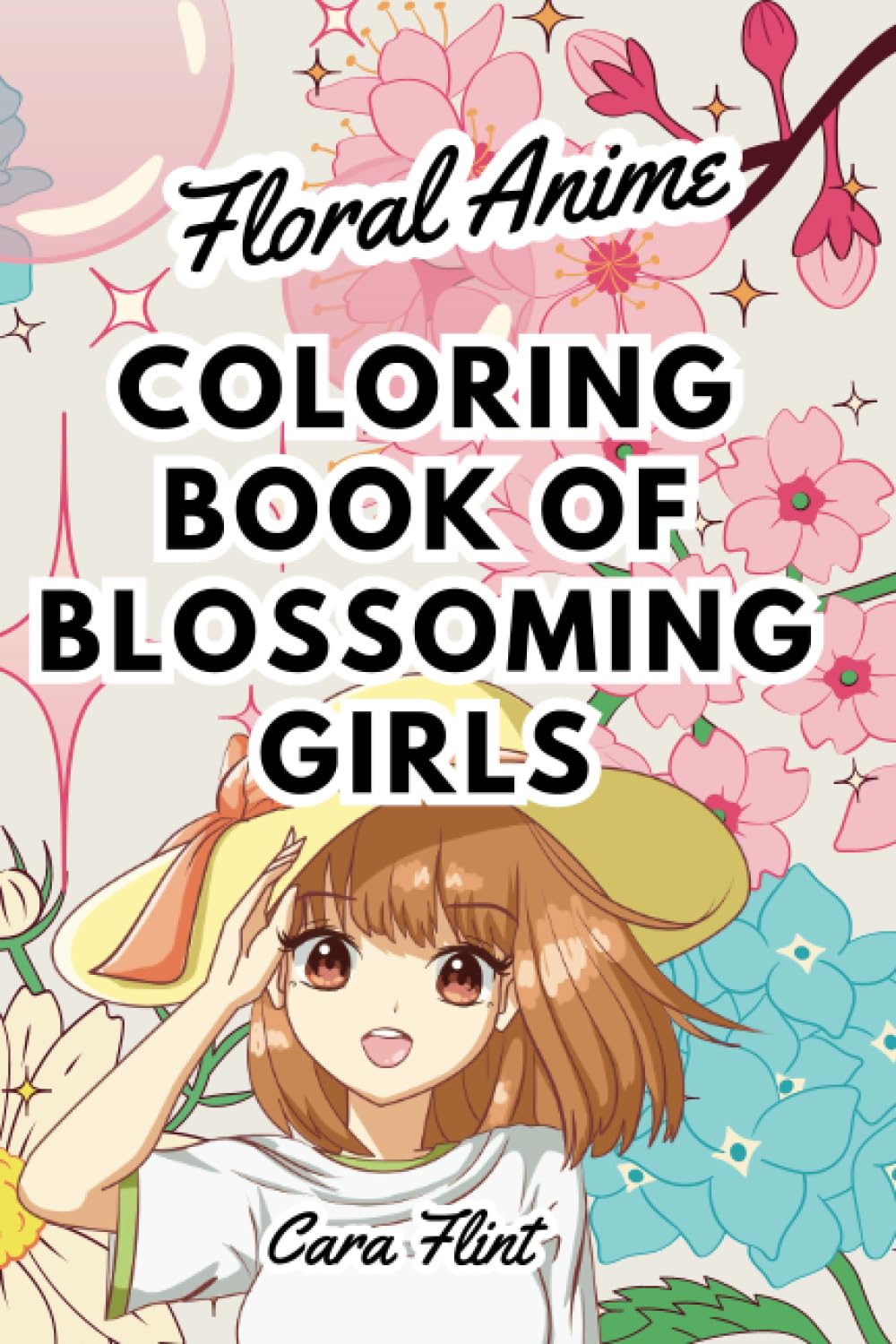 

Floral Anime: Coloring Book of Blossoming Girls (Independently published)