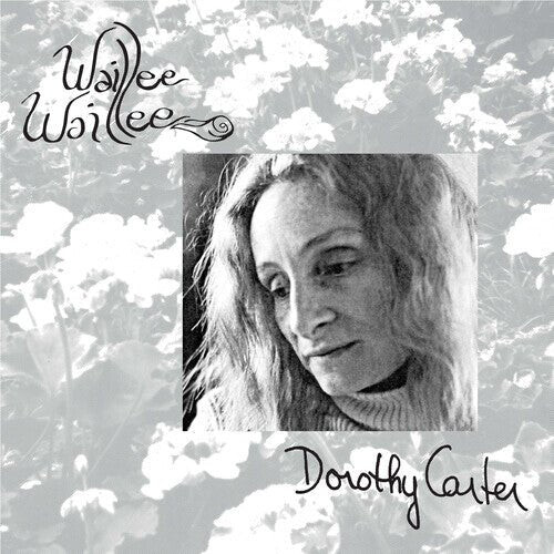 

Виниловая пластинка Carter, Dorothy - Waillee Waillee