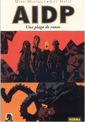 

AIDP: Una Plaga De Ranas / BRPD: A Plague of Frogs (Spanish Edition) (UNKNO)