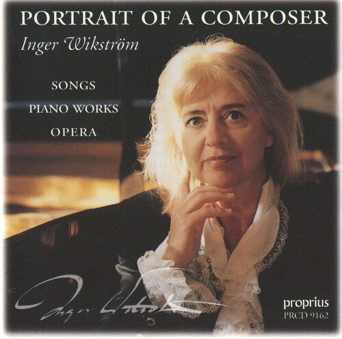 

CD диск Wikstrom, Inger: Portrait of a Composer