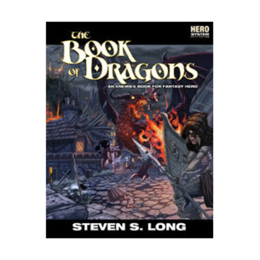 

Book of Dragons, Fantasy Hero (5th Edition), мягкая обложка