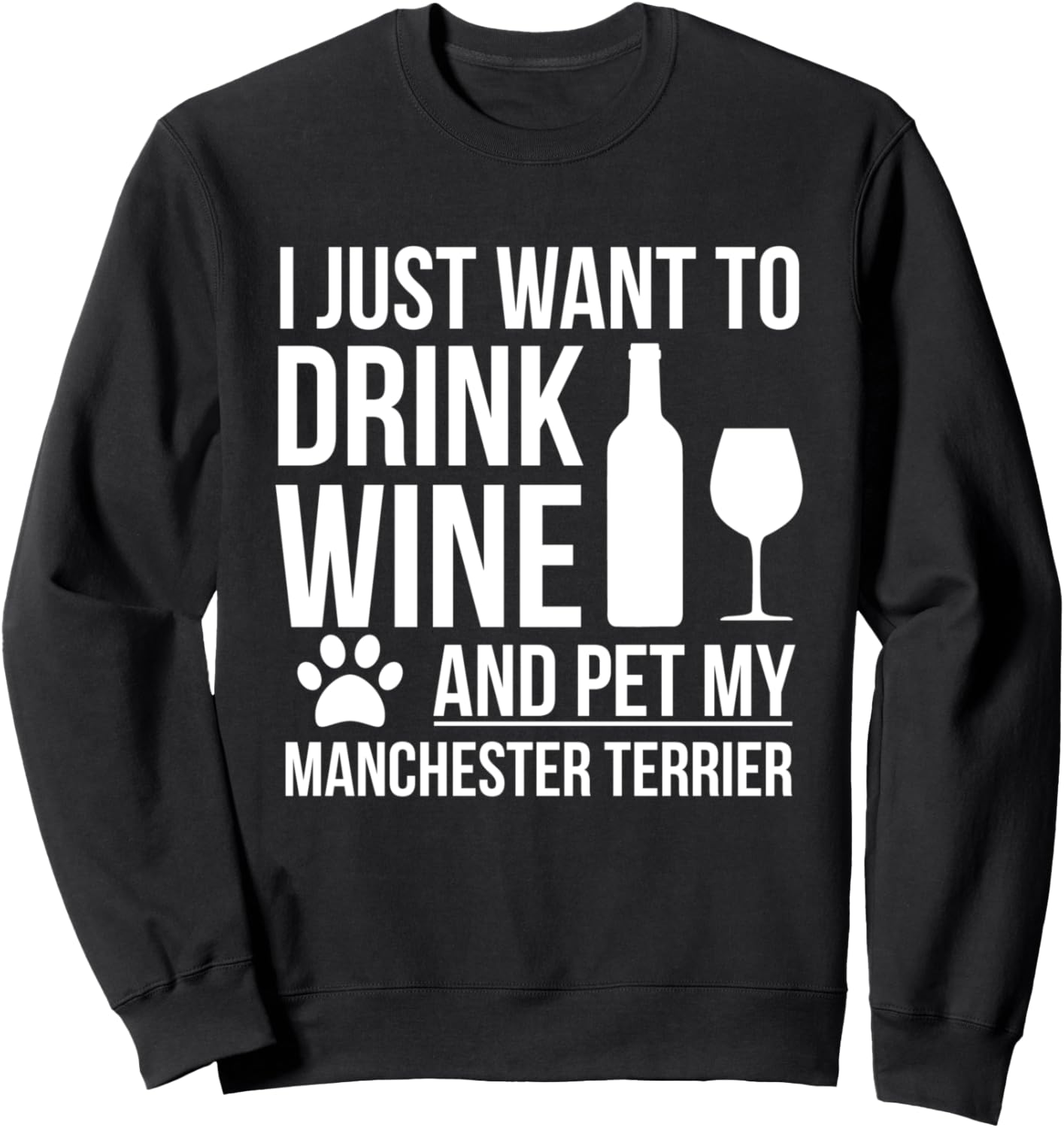 

Толстовка с надписью «Пей вино, мой манчестерский терьер, хозяин собаки» Drink Wine Pet Love Dogs, черный