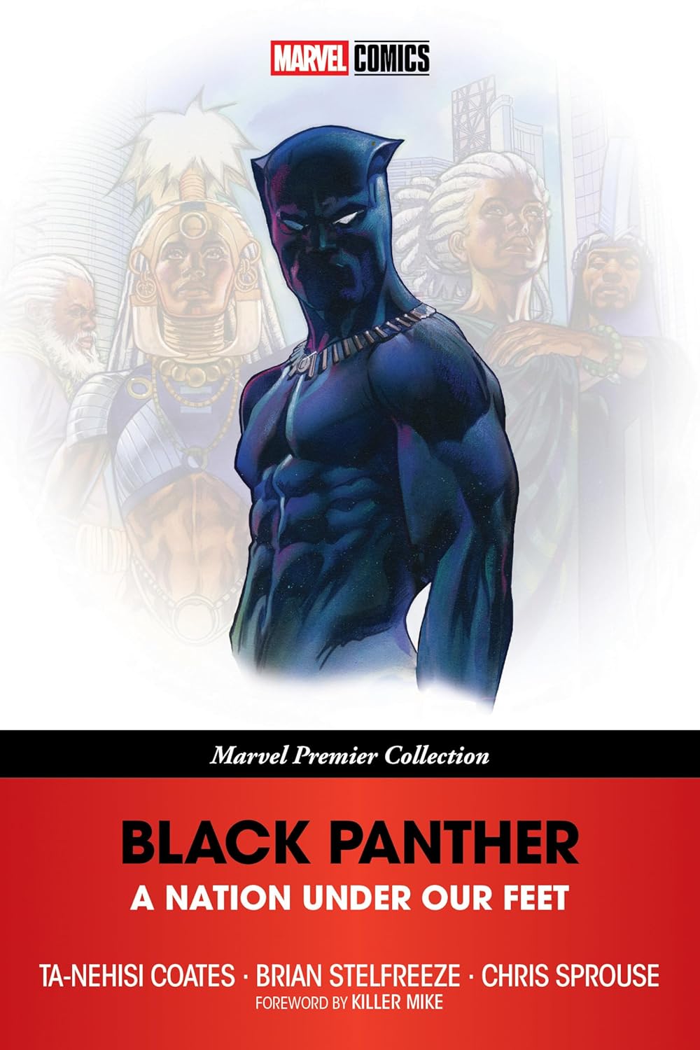 

Black Panther: A Nation Under Our Feet [Marvel Premier Collection] (Marvel Universe)