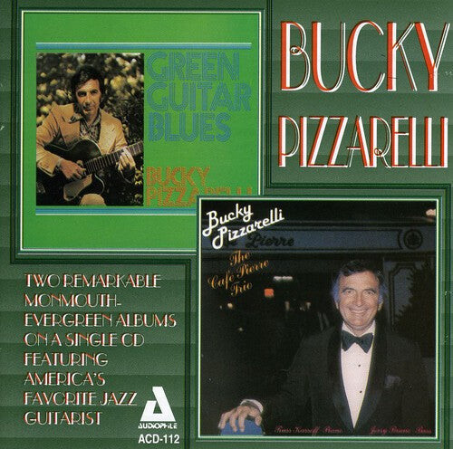 

CD диск Pizzarelli, Bucky: Green Guitar Blues/Cafe Pierre Trio