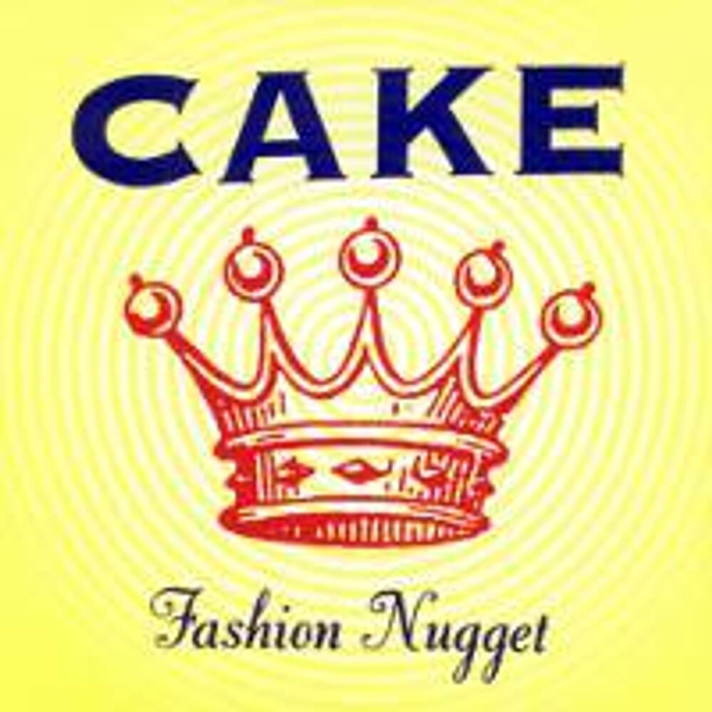 

Диск CD Fashion Nugget [Explicit] - CAKE