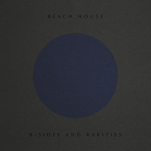 

Виниловая пластинка Beach House - B-Sides & Rarities