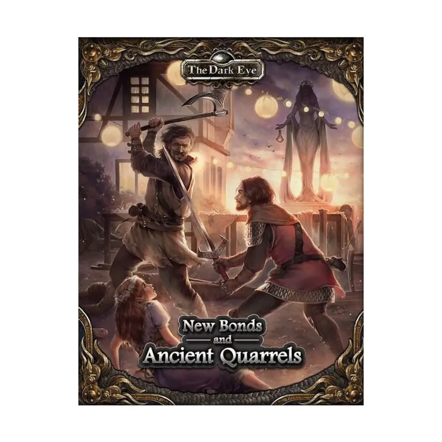 

Модуль New Bonds and Ancient Quarrels, Dark Eye (Ulisses Spiele)