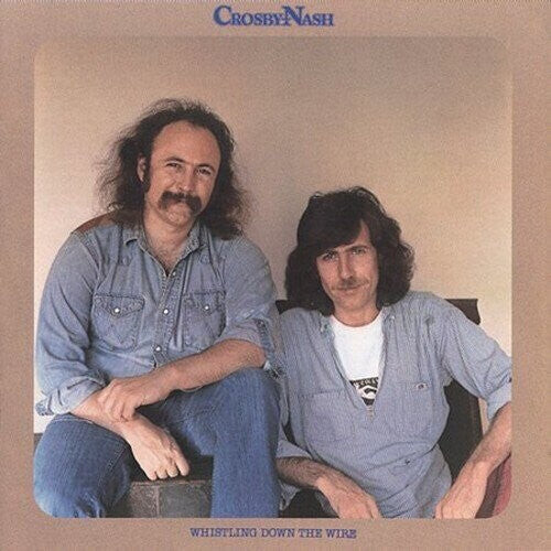 

CD диск Crosby, David / Nash, Graham: Whistling Down the Wire