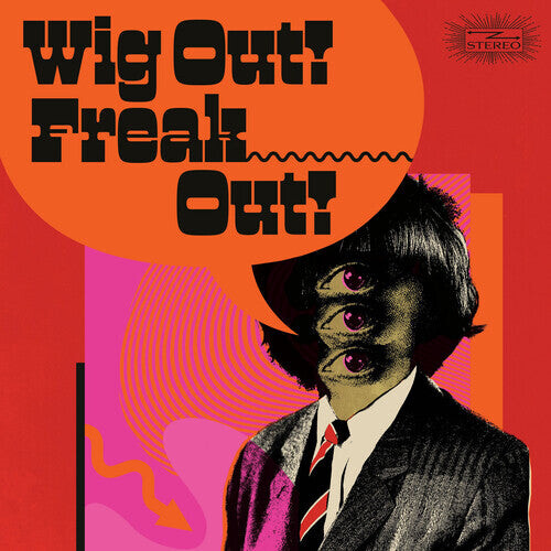 

Виниловая пластинка Wig Out Freak Out: Freakbeat & Mod Psychedelia: Wig Out Freak Out (Freakbeat & Mod Psychedelia Floorfillers 1964-1969) / Various - Coke Bottle Green Colored Vinyl