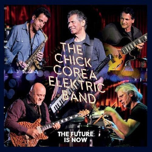 

CD диск Corea, Chick: Future Is Now