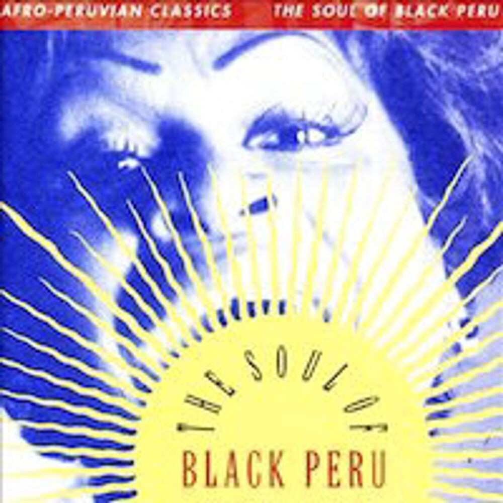 

Виниловая пластинка LP Afro-Peruvian Classics: The Soul Of Black Peru - Various Artists