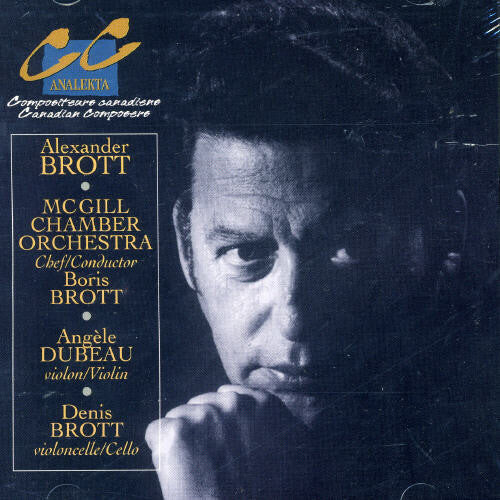 

CD диск Brott / McGill Chamber Orch / Dubeau: Concerto for Violin & Chamber Orchestra/Seven Minu
