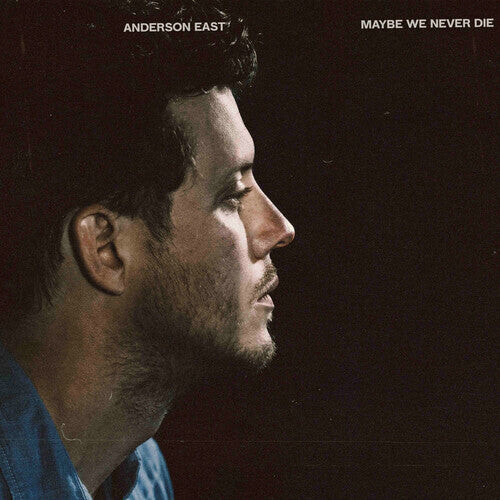 

Виниловая пластинка East, Anderson: Maybe We Never Die