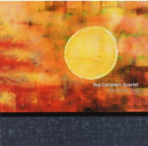 

CD диск Campbell, Roy: It's Krunch Time