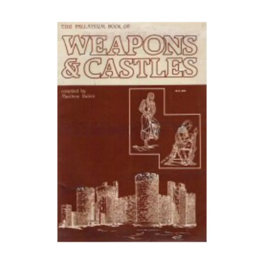 

Weapons & Castles (1st Edition), Weapons & Castles Books, мягкая обложка