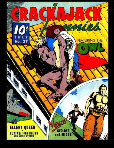 

Crackajack Funnies #37: Classic Golden Age Comic (CreateSpace Independent Publishing Platform)