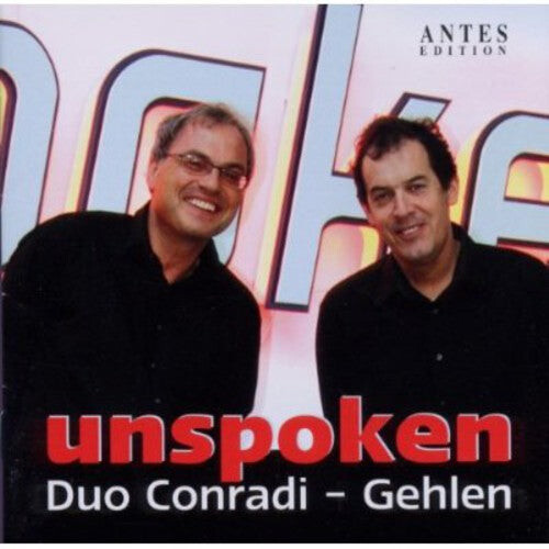 

CD диск Cage / Duo Conradi / Gehlen: Unspocken