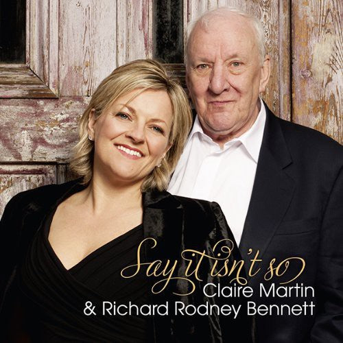 

CD диск Martin, Claire / Bennett, Richard Rodney: Say It Isnt So