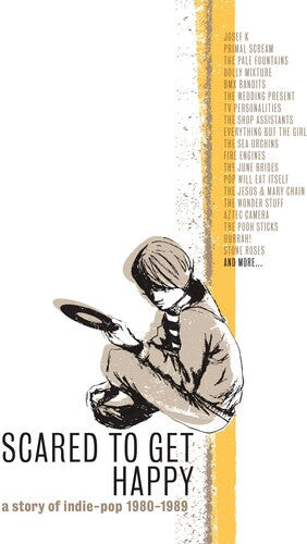 

CD диск Scared to Get Happy: Story of Indie Pop 1980-1989: Scared to Get Happy: Story of Indie Pop 1980-1989