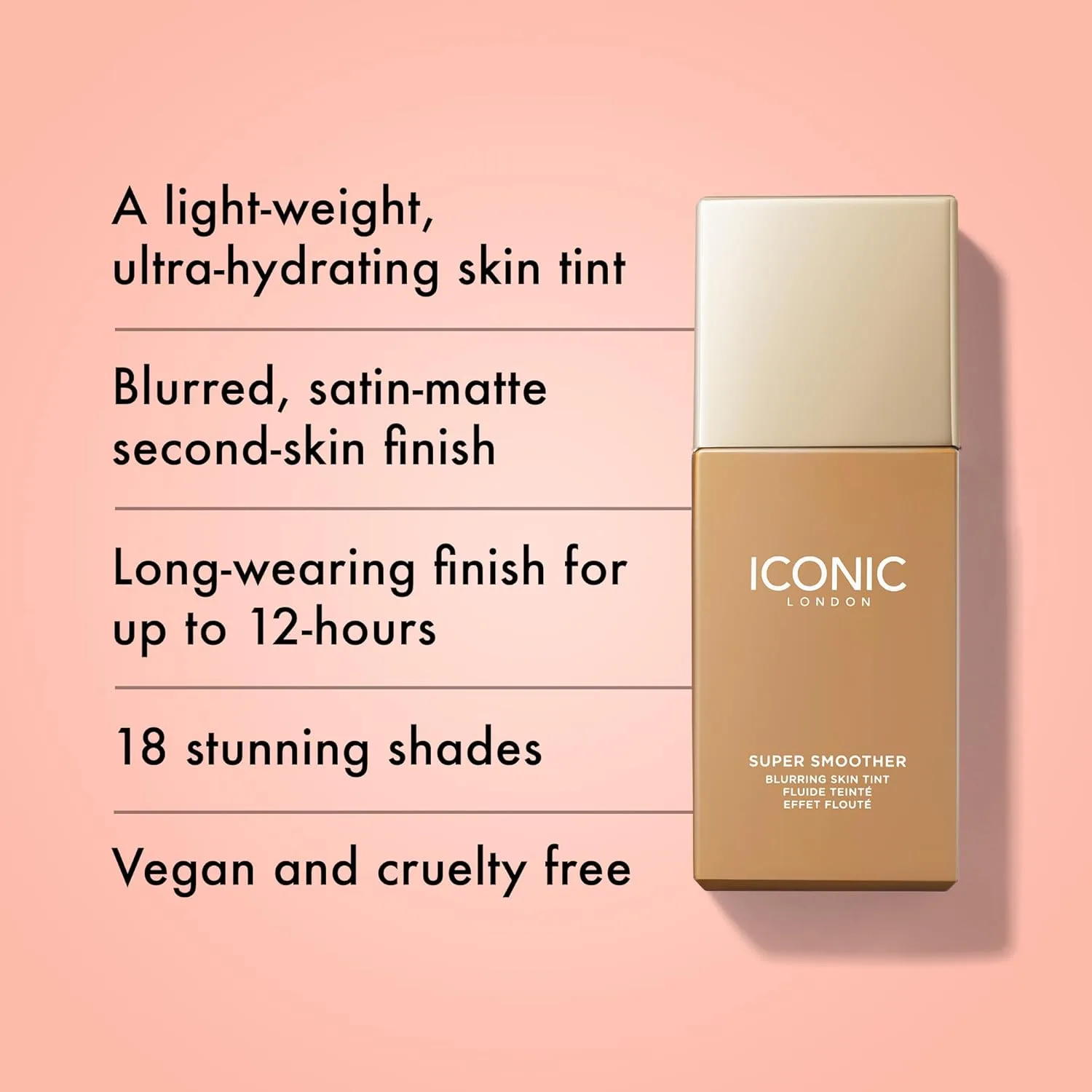 ICONIC LONDON Super Smoother Blurring Skin Tint | Легкое и среднее покрытие, увлажняющий, ультралегкий тонирующий увлажняющий крем, не тестируется на животных, веганский продукт 29,9 мл (1 шт.), Golden Medium — фото 2