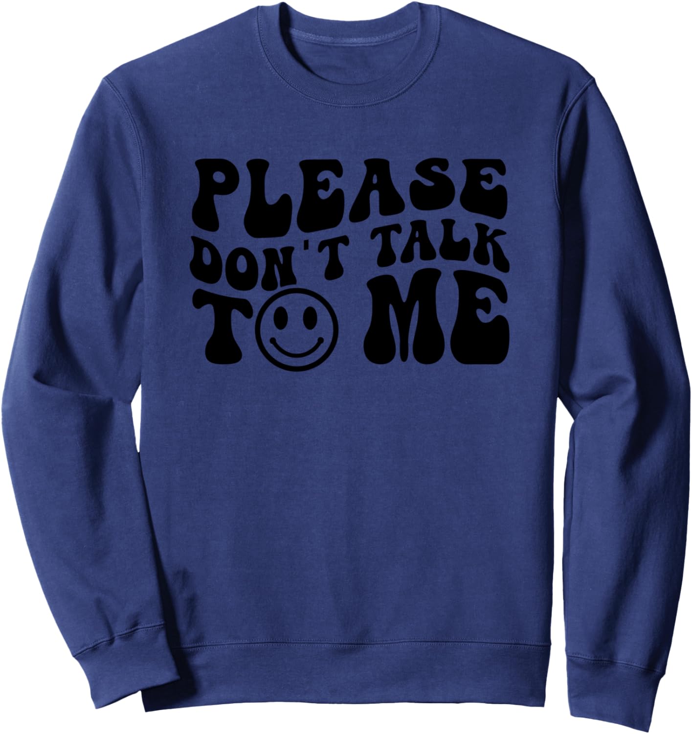 

Толстовка в стиле ретро «Please Don't Talk To Me» Retro Statement Expressive Quirky Humor Vibe, темно-синий