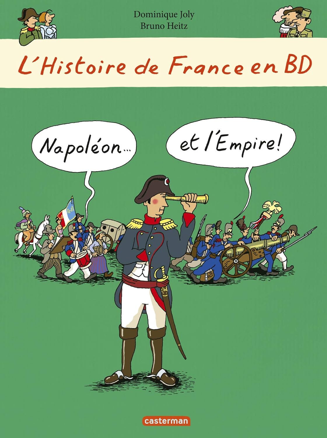 

Napoléon... et l'Empire ! (CASTERMAN)