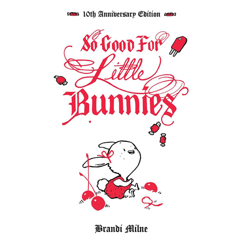 

Книга So Good For Little Bunnies: 10Th Anniversary Edition – Hb