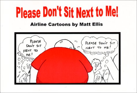 

Please Don't Sit Next to Me! (Aaron & Shemp Pub)