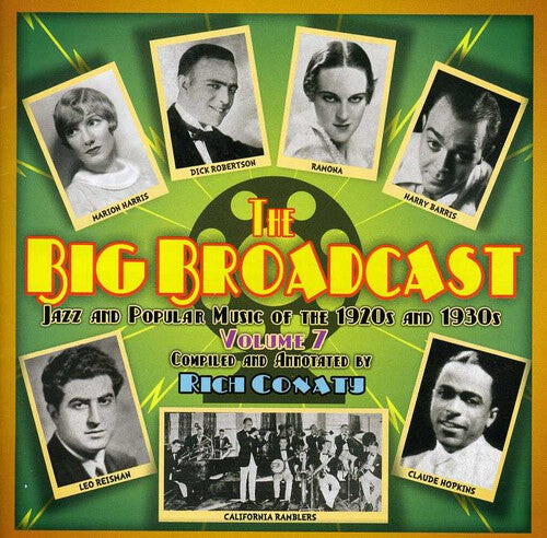 

CD диск Big Broadcast 7: Jazz & Popular Music / Various: The Big Broadcast, Vol. 7: Jazz and Popular Music Of The 1920s and 193