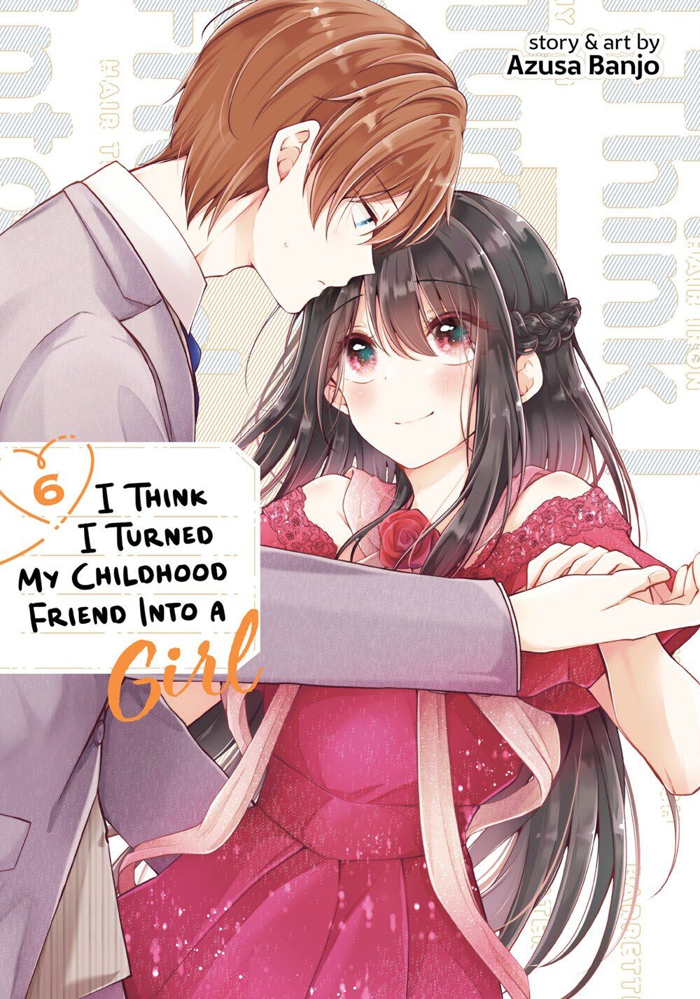 

Манга I Think I Turned My Childhood Friend Into a Girl Manga Volume 6