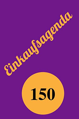 

Einkaufsagenda: 150 Seiten (German Edition) (Independently published)