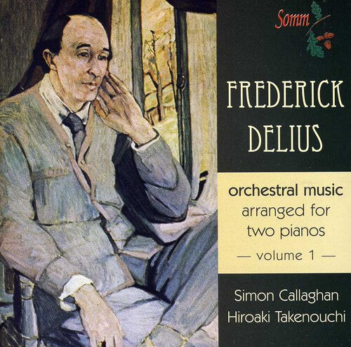 

CD диск Delius / Callaghan / Takenouchi: Orchestral Music Arranged for Two Pianos 1