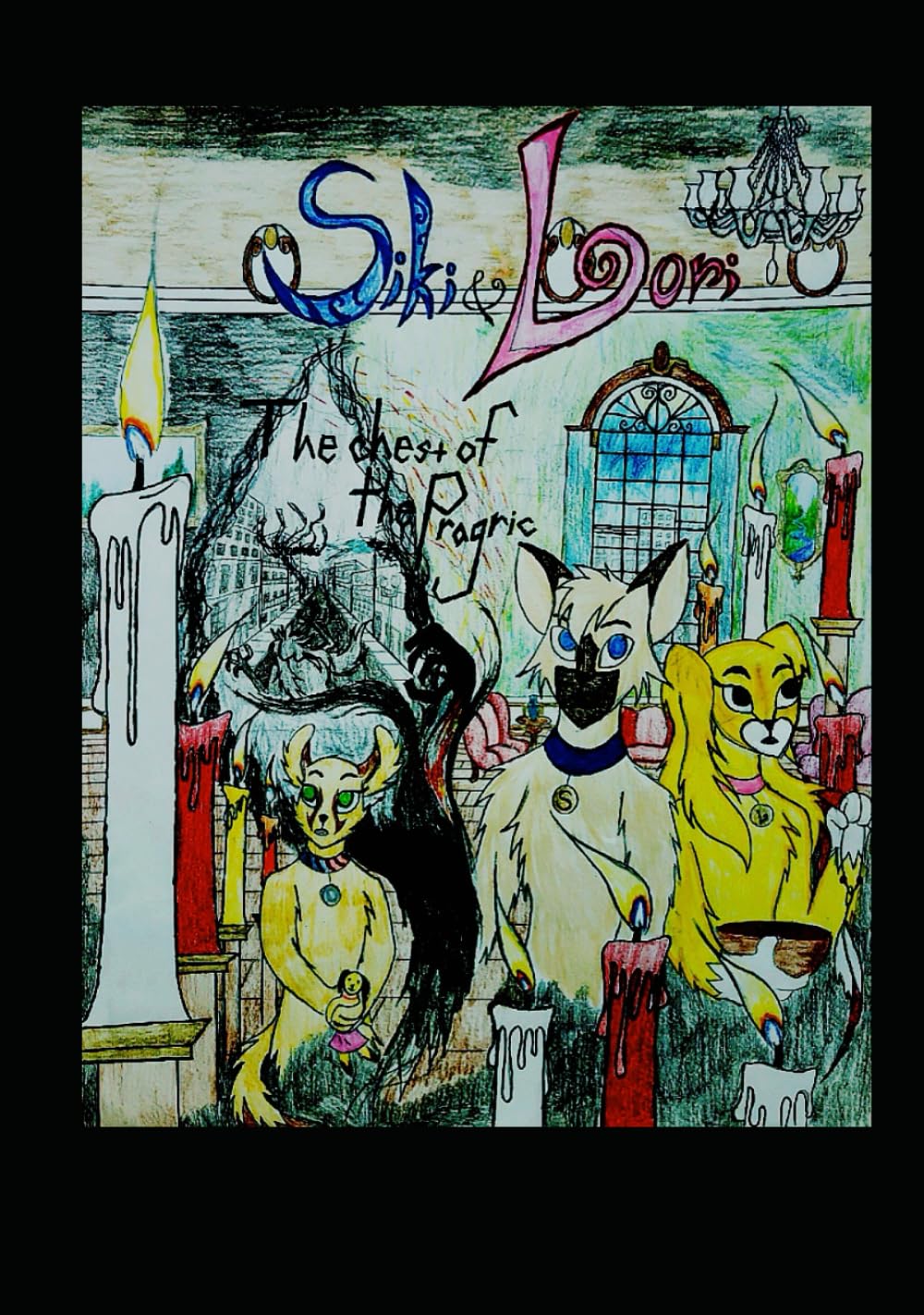 

Siki and Lori Chest of the Pragric (Independently published)