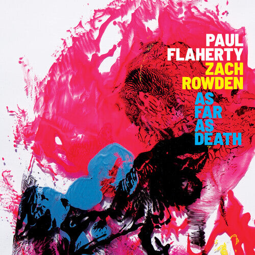 

Виниловая пластинка Flaherty, Paul / Rowden, Zach: As Far As Death
