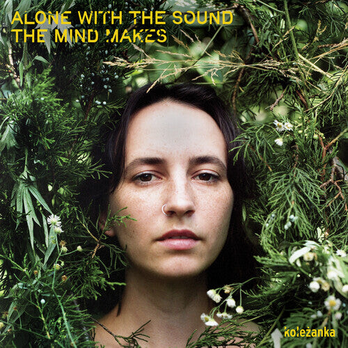 

Виниловая пластинка Kolezanka: Alone With The Sound The Mind Makes
