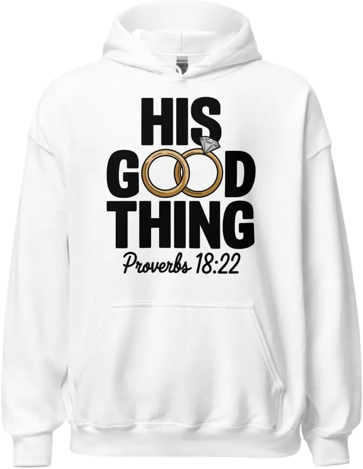 Толстовка для пары Proverbs 18 22 Matching Couple Unisex, He Who Finds A Wife Finds His Good Thing Generic, белый