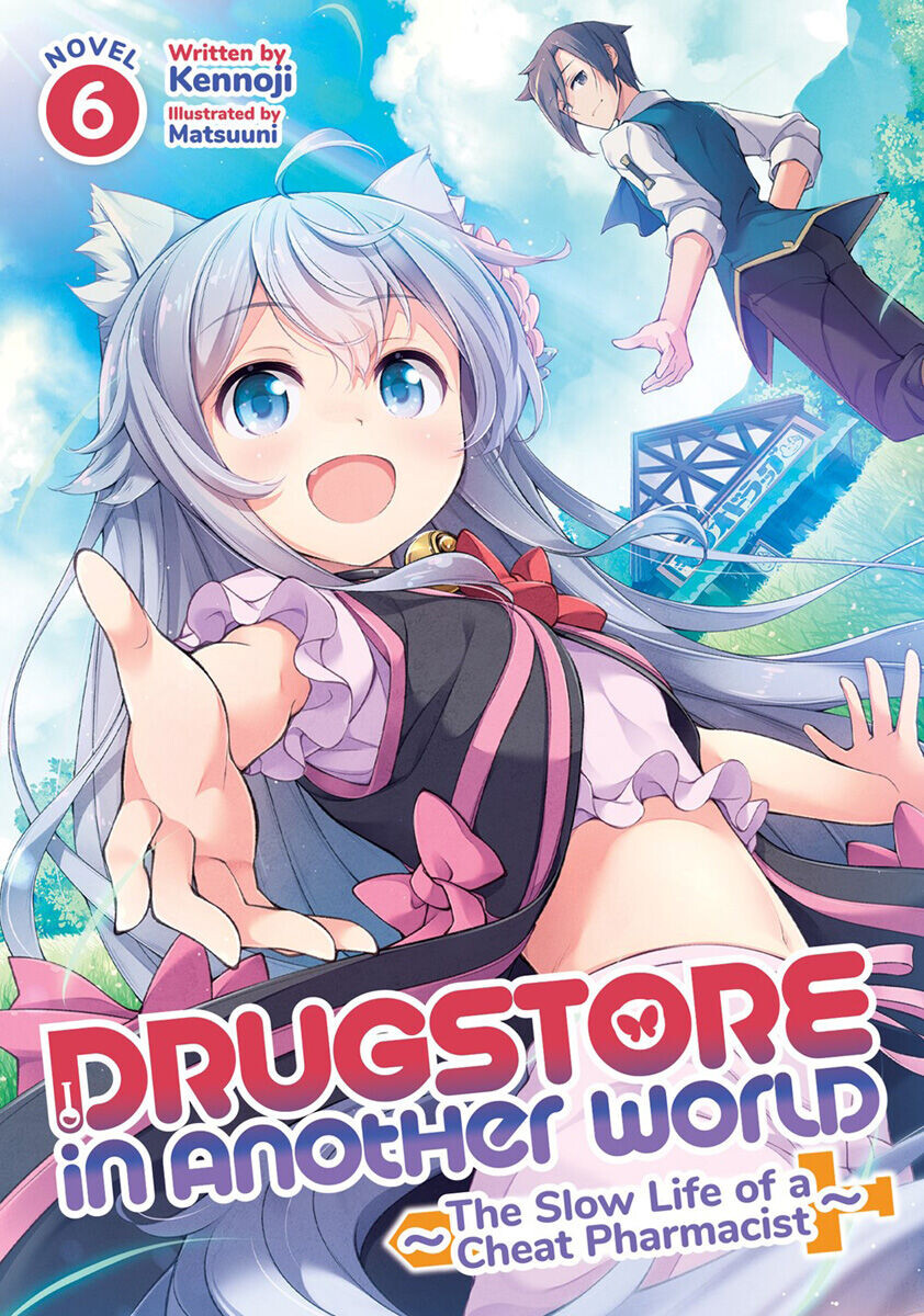 

Новелла Drugstore in Another World: The Slow Life of a Cheat Pharmacist Novel Volume 6