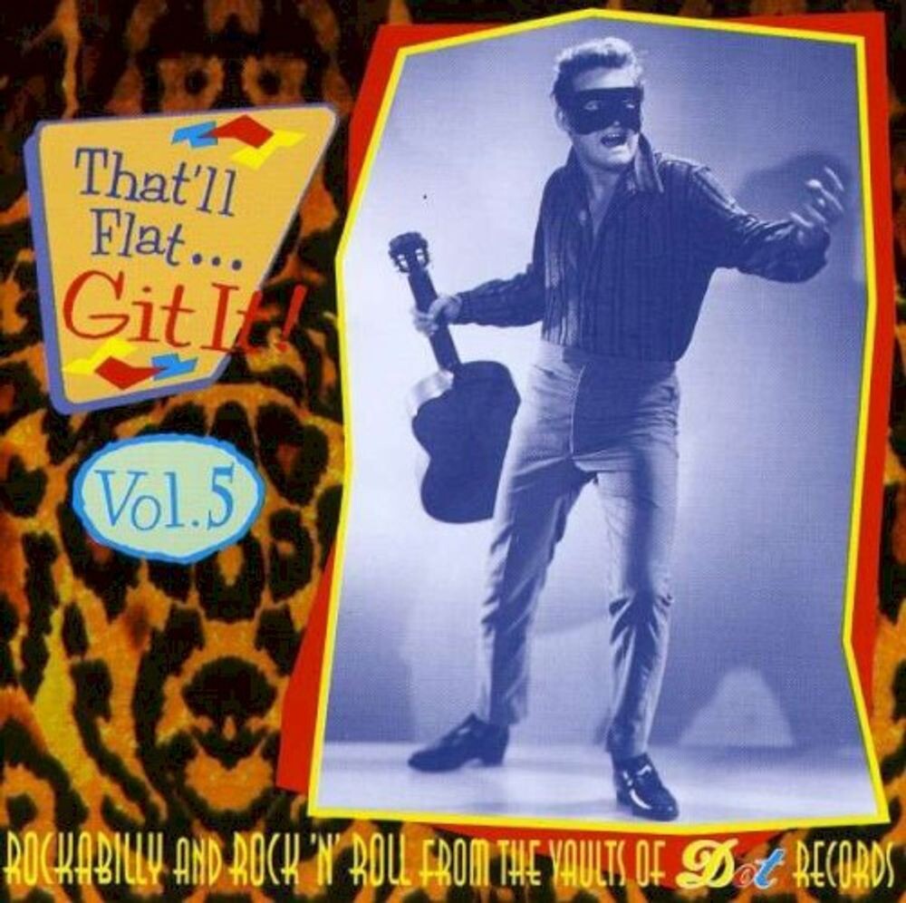 

Диск CD That'll Flat... Git It! Vol. 5 - Various Artists