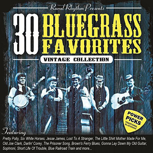 

CD диск 30 Bluegrass Favorites Power Picks: Vintage / Var: 30 Bluegrass Favorites Power Picks: Vintage / Various