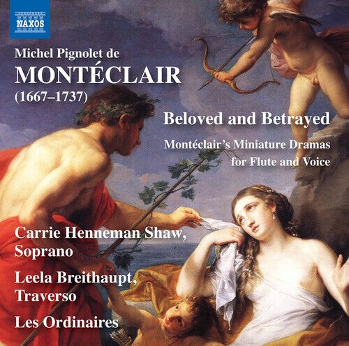 

CD диск Monteclair / Shaw / Les Ordinaires: Beloved & Betrayed