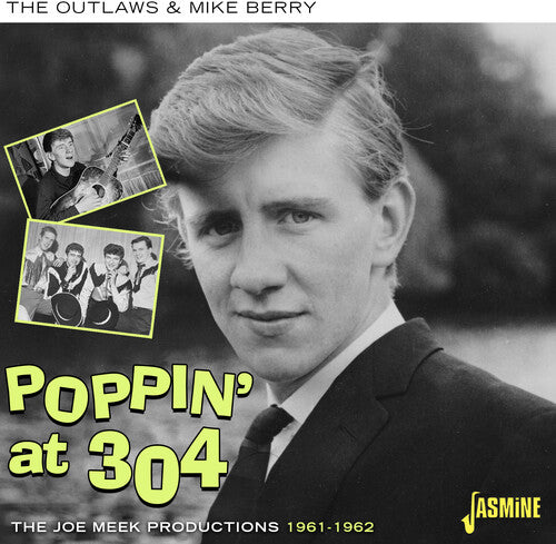 

CD диск Outlaws / Berry, Mike: Poppin' At 304: The Joe Meek Productions 1961-1962