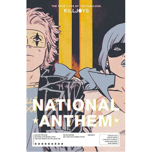 

Книга The True Lives Of The Fabulous Killjoys: National Anthem (Paperback) Dark Horse Comics