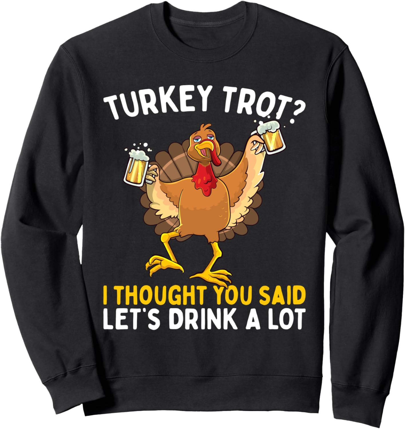 

Забавная толстовка для забега Turkey Trot Let's Drink A Lot Beer Funny Thanksgiving 5K Run Happy Thanksgiving Funny Adult Gag Gifts Store, черный