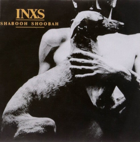 

Виниловая пластинка INXS: Shabooh Shoobah