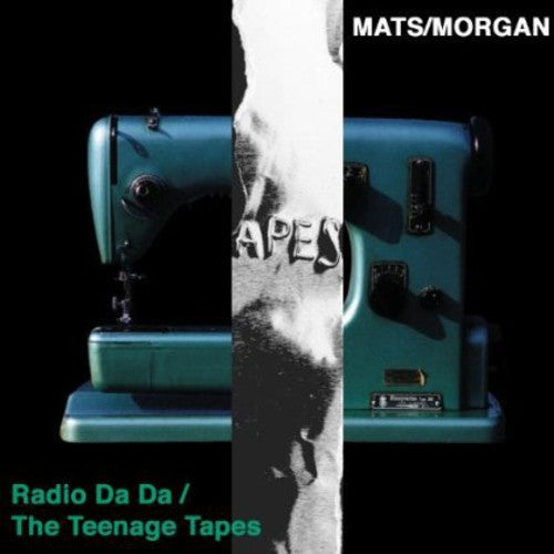 

CD диск Mats/Morgan: Radio Da Da/The Teenage Tapes