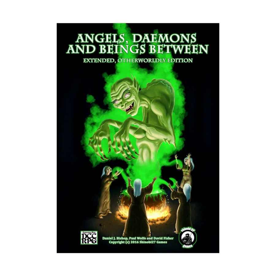 

Angels, Daemons, and Beings Between (Extended Otherworldly Edition), DCC Role Playing Games Supplements (Shinobi 27), мягкая обложка