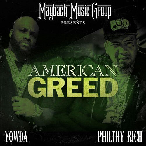 

CD диск Yowda / Philthy Rich: American Greed