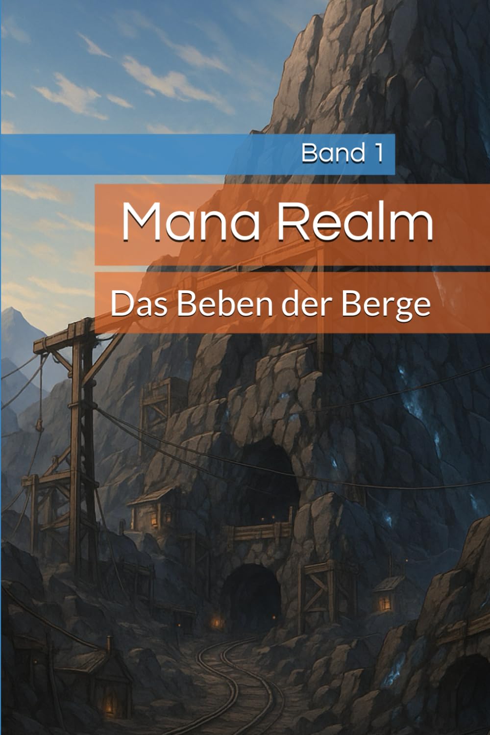 

Mana Realm: Das Beben der Berge (German Edition) (Independently published)