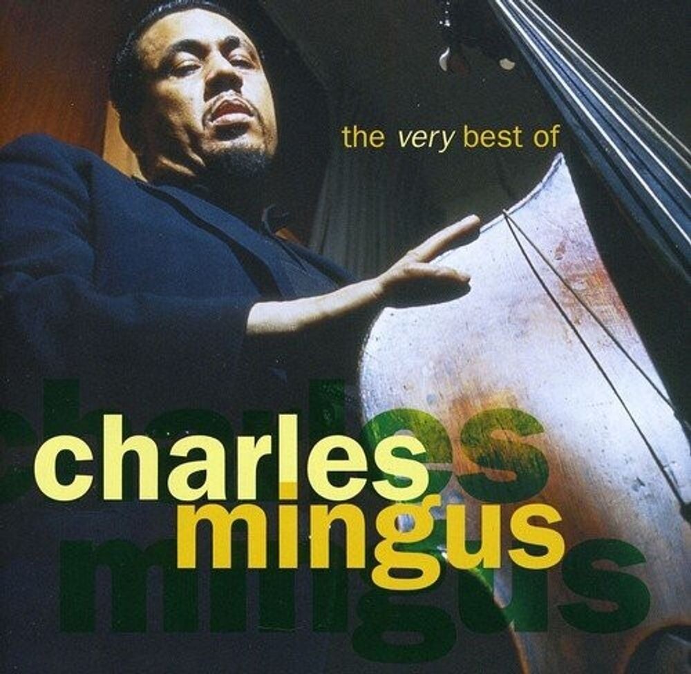 

Диск CD Very Best Of Charles Mingus - Charles Mingus