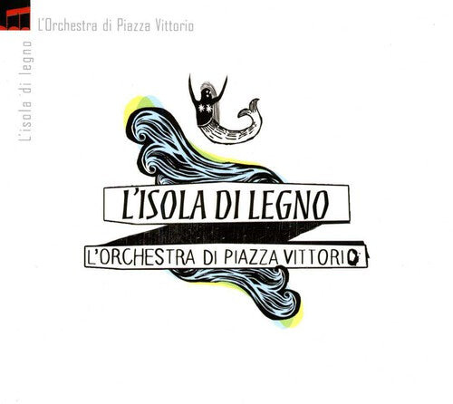 

CD диск Orchestra Di Piazza Vittorio: L'isola Di Legno